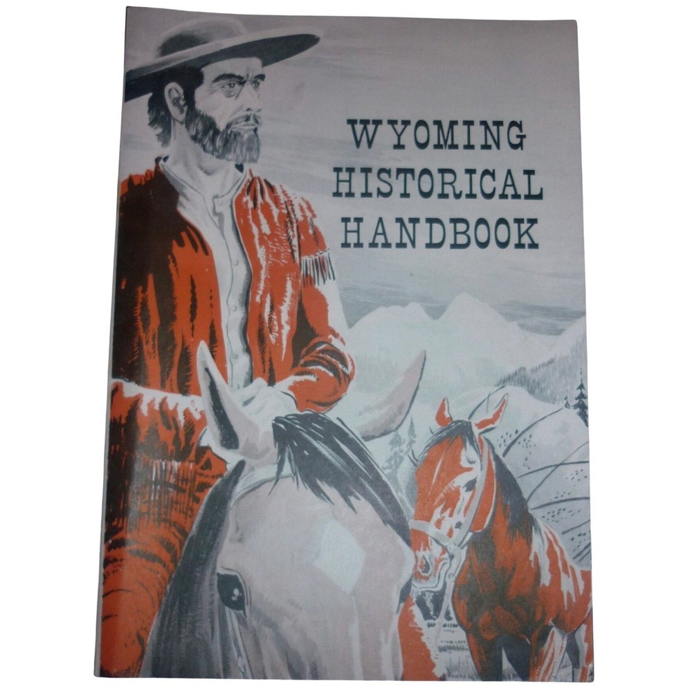 Vintage‎ Wyoming Historical Handbook Travel Souvenir Booklet State History Map